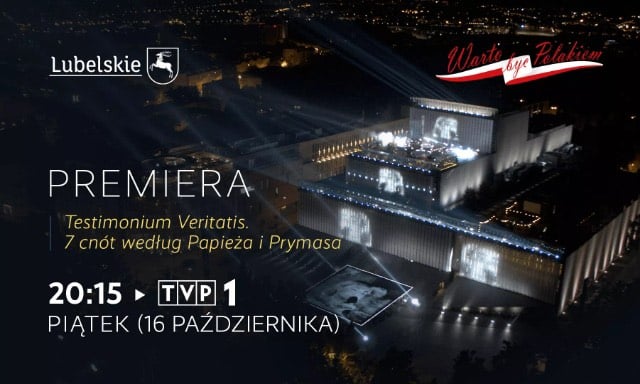 Już dzisiaj o godz. 20:15 w TVP1 zostanie wyemitowane niezwykłe widowisko telewizyjne!!!