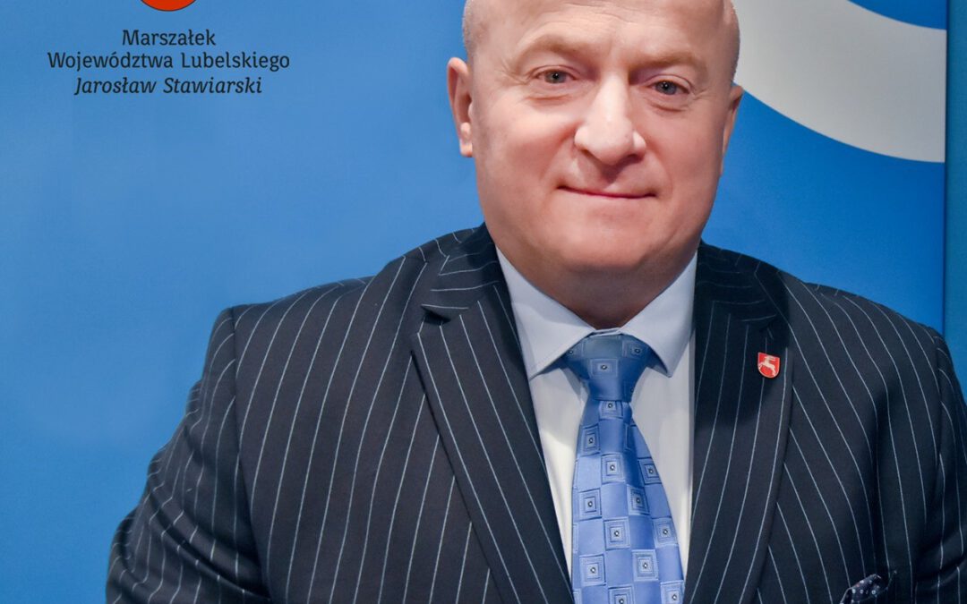 Życzenia Marszałka Województwa Lubelskiego- Jarosława Stawiarskiego z okazji Dnia Pracownika Socjalnego