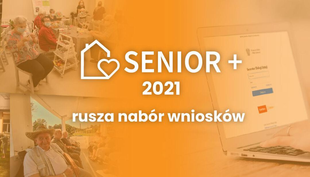 Wspierać aktywność, budować relacje. Rusza konkurs ofert do programu „Senior+” edycja 2021