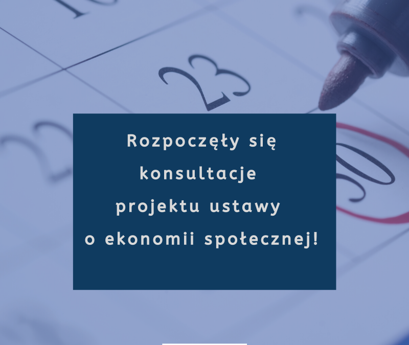 Konsultacje ustawy o ekonomii społecznej!