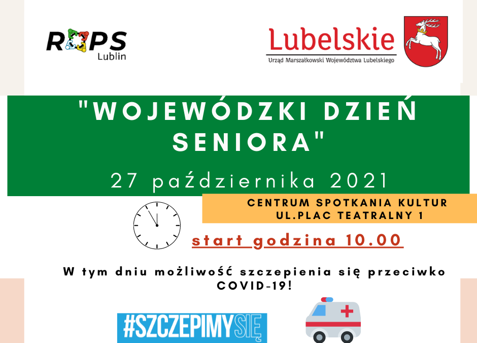 WOJEWÓDZKI DZIEŃ SENIORA 2021!