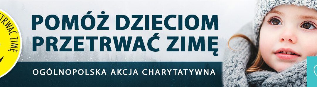 Ogólnopolska Akcja Pomóż Dzieciom Przetrwać Zimę w Regionalnym Ośrodku Polityki Społecznej w Lublinie