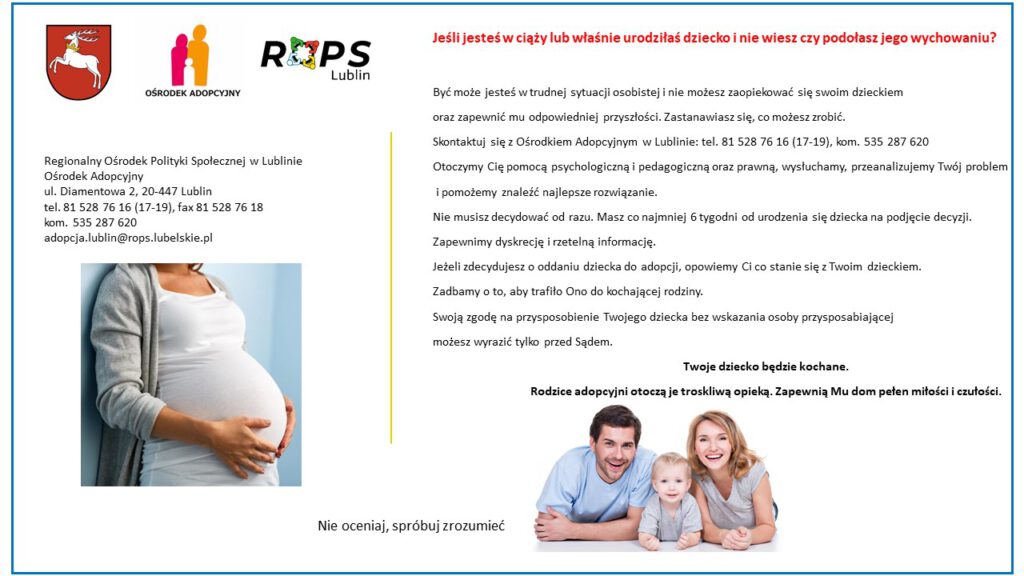 „Twoje dziecko będzie kochane”