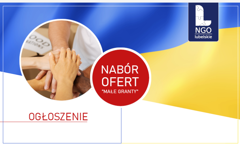 Nabór ofert  „Małe Granty” – na pomoc dla uchodźców!