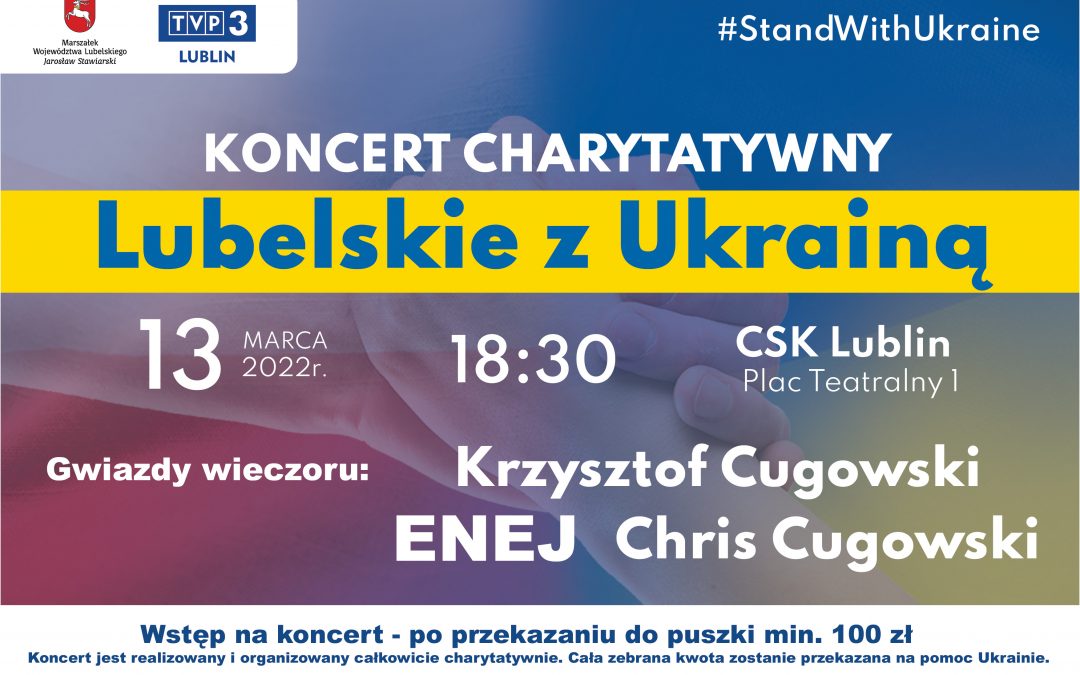 Koncert charytatywny „Lubelskie z Ukrainą”