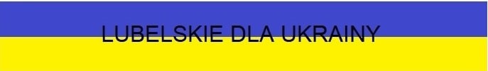 проект пн. „Люблінщина допомагає Україні”
