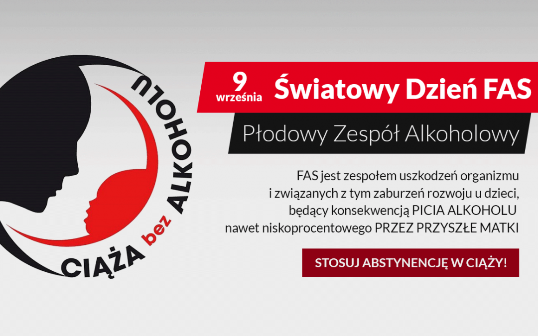 9 września – „Światowy Dzień FAS”