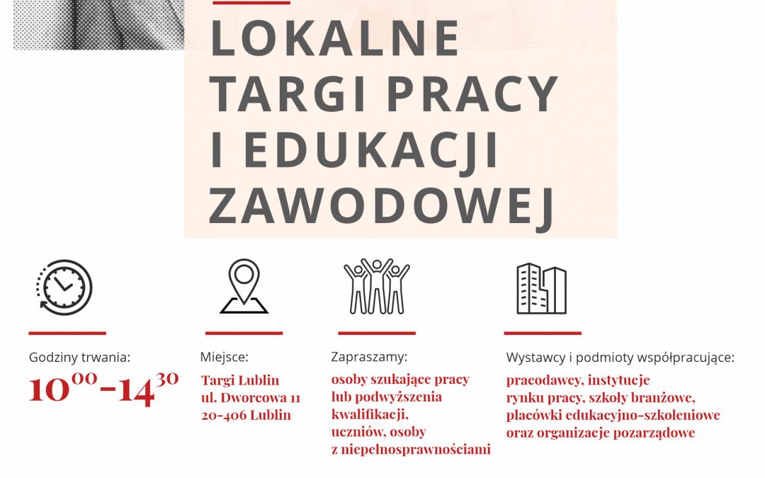 Zaproszenie na Lokalne Targi Pracy i Edukacji Zawodowej