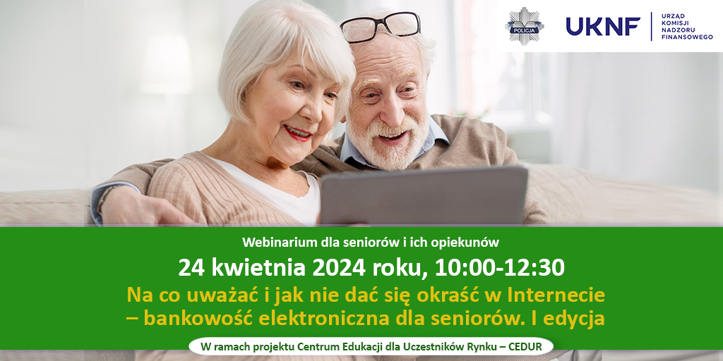 Webinarium: seniorze, nie daj się okraść