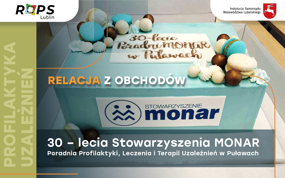 Relacja z obchodów 30-lecia Stowarzyszenia MONAR