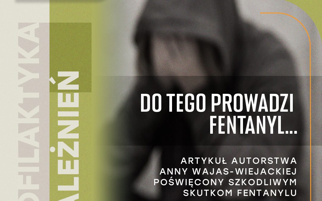 Najnowsze odkrycia nt fentanylu