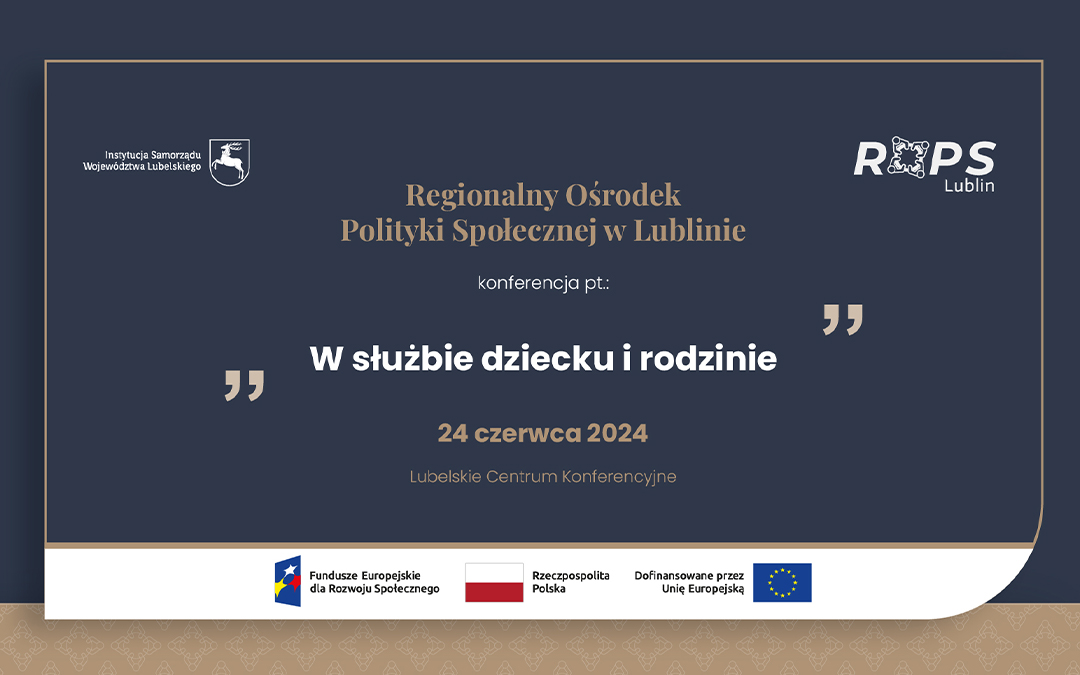 Konferencja „W służbie dziecku i rodzinie”