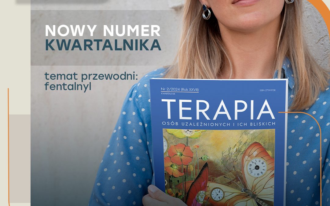 Kwartalnik „Terapia Osób Uzależnionych i Ich Bliskich”