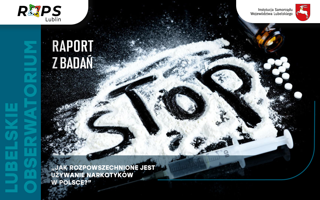 Raport z badań nt używania narkotyków w Polsce