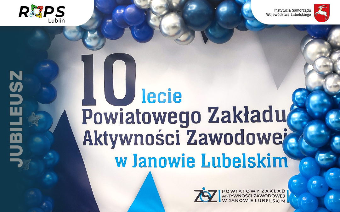 10 lat działalności ZAZ w Janowie Lubelskim