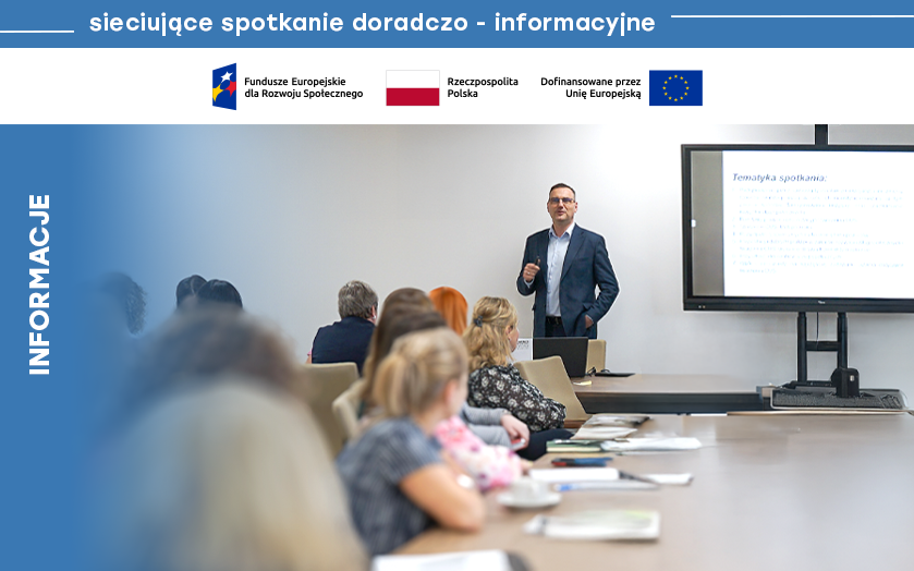 Spotkanie doradczo-informacyjne dotyczące tworzenia i organizacji CUS