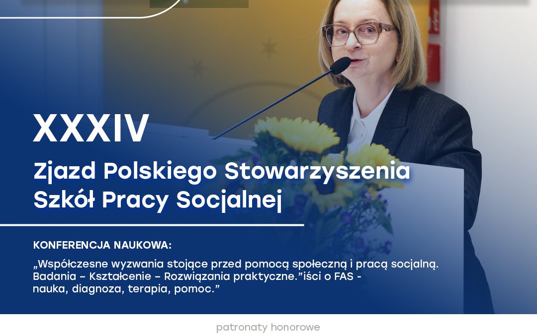 XXXIV Zjazd Polskiego Stowarzyszenia Szkół Pracy Socjalnej