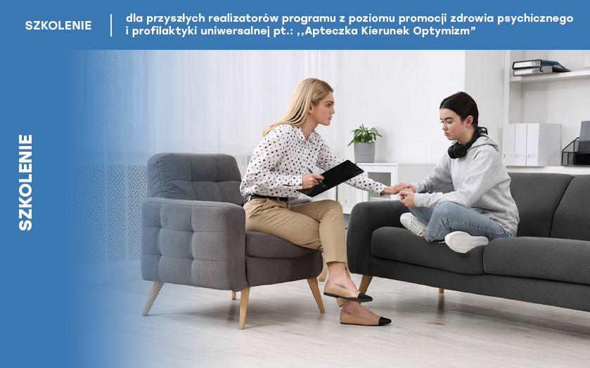 Zapraszamy na szkolenie „Apteczka Kierunek Optymizm”